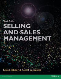 Jobber, David, Lancaster, Geoffrey — Selling and Sales Management 3rd Edition
