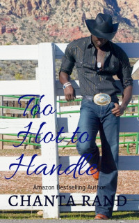 Chanta Rand — Too Hot to Handle