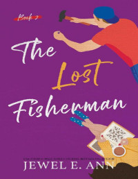 Jewel E. Ann — The Lost Fisherman