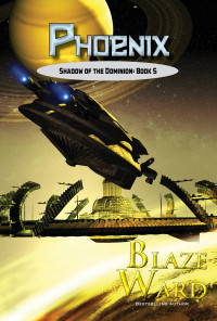 Blaze Ward — Phoenix