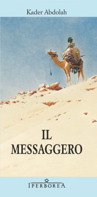 Kader Abdolah — Il messaggero