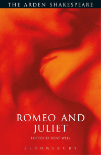 William Shakespeare, René Weis — Romeo and Juliet