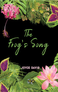 Davis, Joyce — The Frog's Song