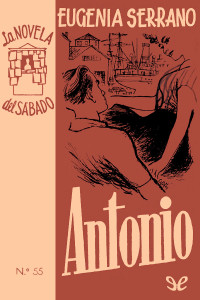 Serrano Balanyà, Eugenia — Antonio : novela napolitana