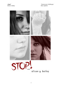 Stop — Bailey Alison G.