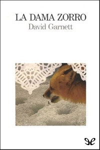 David Garnett — La dama zorro