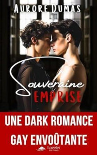 Aurore Dumas — Souveraine Emprise