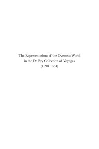 van Groesen, Michiel; Van Groesen, Michiel; — The Representations of the Overseas World in the de Bry Collection of Voyages (1590-1634)