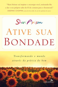 Shari Arison — Ative sua bondade