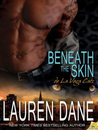 Lauren Dane — Beneath the Skin