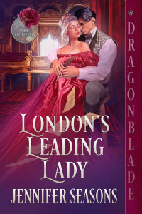 Jennifer Seasons — London's Leading Lady: A Regency Historical Romance (The Castleburys Book 4)
