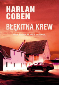 Harlan Coben — Błękitna krew