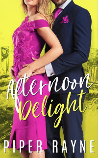 Piper Rayne — Afternoon Delight Scrivener