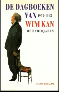 Wim Kan — De dagboeken 1957-1968. De radiojaren