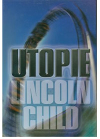 Child_Lincoln — Child_Lincoln - Utopie