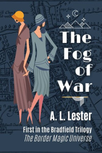 A.L. Lester — The Fog of War