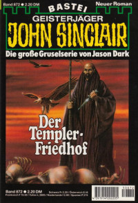 Dark, Jason — [John Sinclair 0872] • Der Templer-Friedhof (2 of 2)