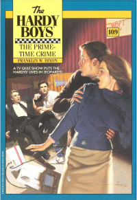 Franklin W. Dixon — 109 The Prime-Time Crime