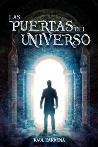 Raúl Barrena — Las puertas del universo
