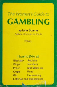 John Scarne — The Woman's Guide To Gambling