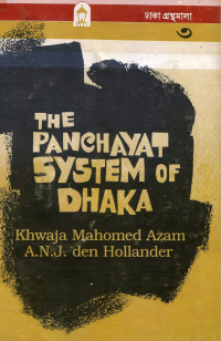 Khwaja Mahomed Azam, A. N. J. den Hollander — The Panchayat System of Dhaka (Dacca)