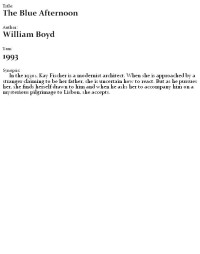 Boyd, William — The Blue Afternoon