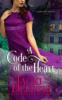 Jacki Delecki [Delecki, Jacki] — A Code of the Heart