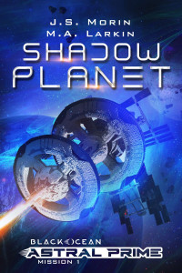 J.S. Morin & M.A. Larkin — Shadow Planet