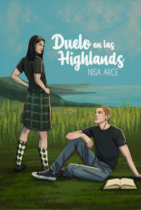 Arce, Nisa — DUELO EN LAS HIGHLANDS: ROMÁNTICA LGBT. ENEMIES TO LOVERS EN ESCOCIA