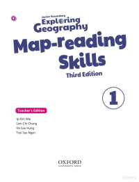 Ip Kim Wai, Lam Chi Chung, Ho Sau Hung, Tsui Sau Ngan — Junior Secondary Exploring Geography Map-reading Skills Book 1