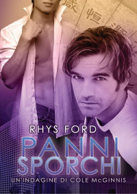 Rhys Ford — Panni sporchi