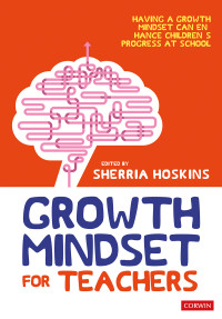 Sherria Hoskins; — Growth Mindset for Teachers