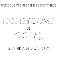 Blanka H. Madow — Honeycomb of Coral