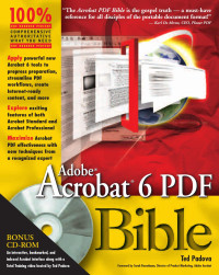 Ted Padova — Adobe Acrobat 6 PDF Bible