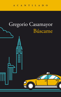 Gregorio Casamayor — Búscame