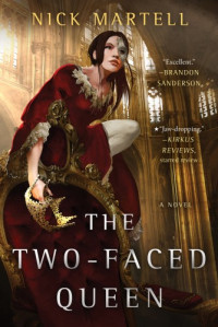 Nick Martell — The Two-Faced Queen