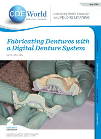Dentistry — Fabricating Dentures With a Digital Denture System