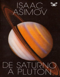 Isaac Asimov — De Saturno a Plutón