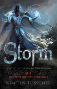 Kim ten Tusscher — Storm