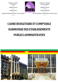 Programme Superieur de Specialisation en Finances Publiques — Cadre budgétaire et comptable harmonisé des établissements publics administratif au Cameroun