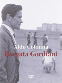 Colonna Aldo — Borgata Gordiani