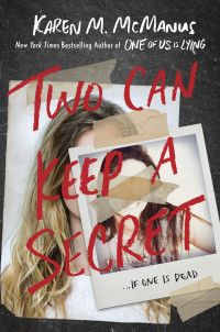 Karen M. McManus — Two Can Keep a Secret