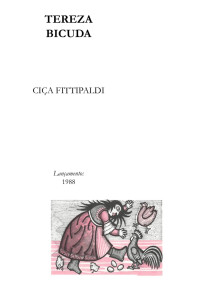 Ciça Fittipaldi — Tereza Bicuda