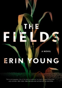 Erin Young — The Fields