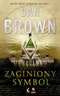 Dan Brown — Zaginiony symbol