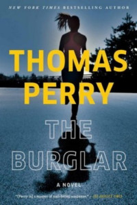 Thomas Perry  — The Burglar