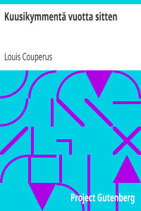 Louis Couperus — Kuusikymmentä vuotta sitten