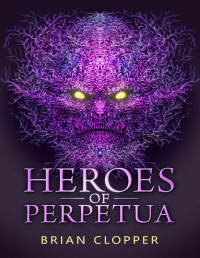 Brian Clopper — Heroes of Perpetua