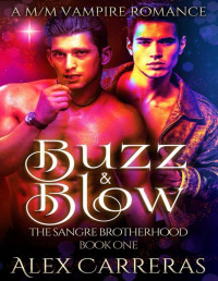 Alex Carreras — Buzz & Blow