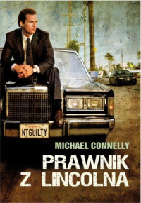 Michae Connelly — Prawnik z lincolna